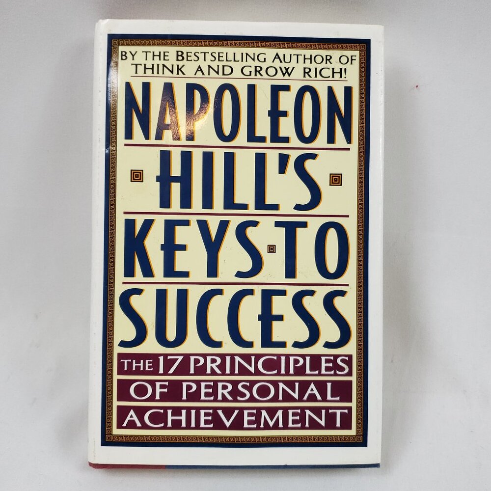 Keys to Success "The 17 Principles of Personal Achievements" Hardback Book